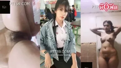 สาวอาชีวะหุ่นอวบดี เลิกเรียนกลับบ้านมาอาบน้ำให้แฟนดู แฟนเงี่ยนขอดูหีตอนอาบน้ำอยากเยด เงี่ยนหีเบ็ดหีให้แฟนดู